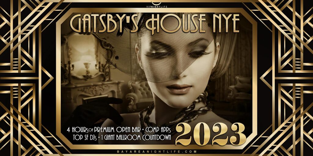 2023 San Francisco New Year's Eve Party | Gatsby's House