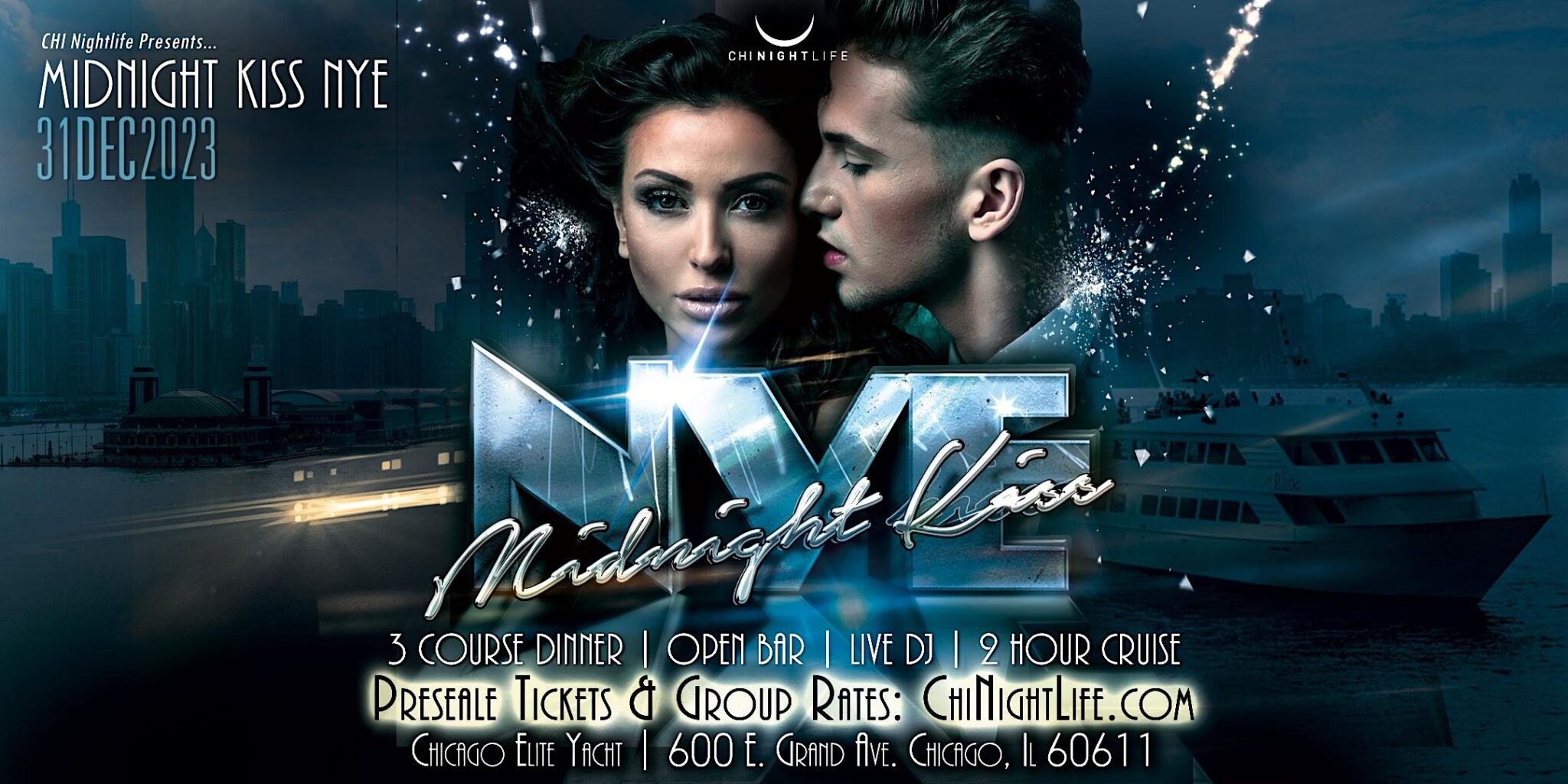 2024 Chicago New Years Eve Cruise The Midnight Kiss VIP Nightlife