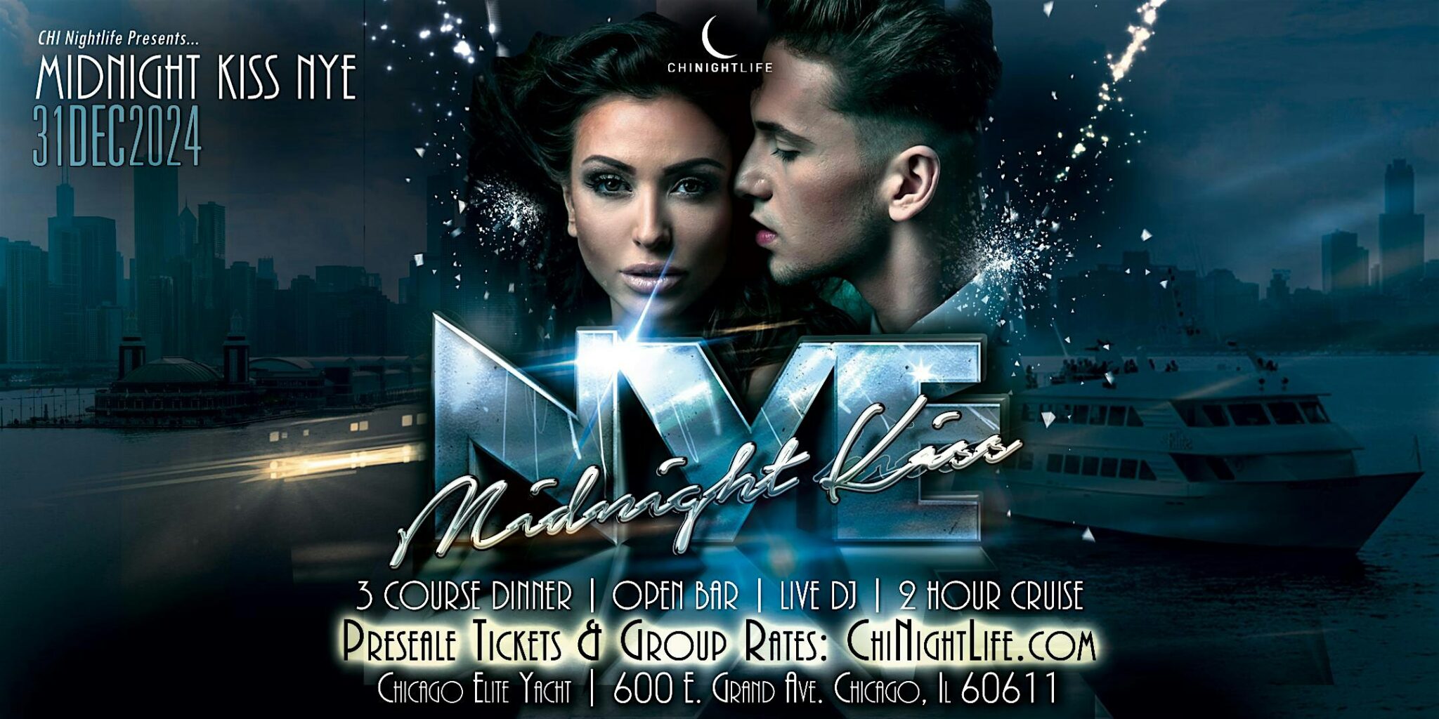 2025 Chicago New Years Eve Cruise The Midnight Kiss VIP Nightlife