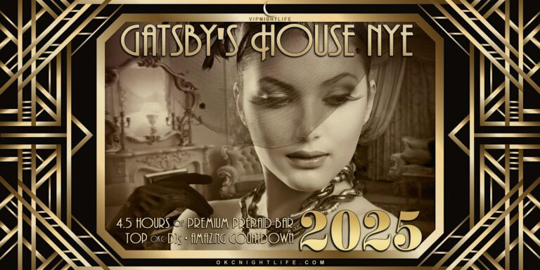 2025 Oklahoma City New Year's Eve Party - Gatsby's House