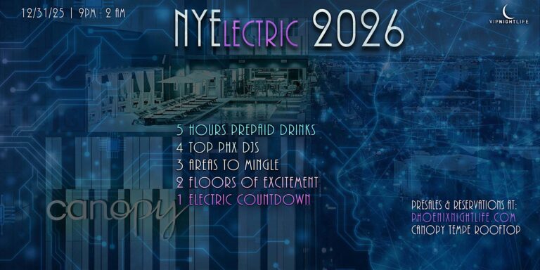 2026 Phoenix New Years Eve Party - NYElectric Countdown