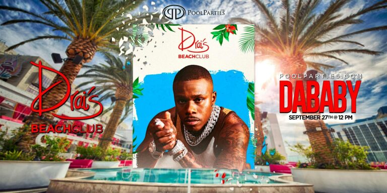 DaBaby | Vegas Pool Party Saturday | Drai's Beachclub