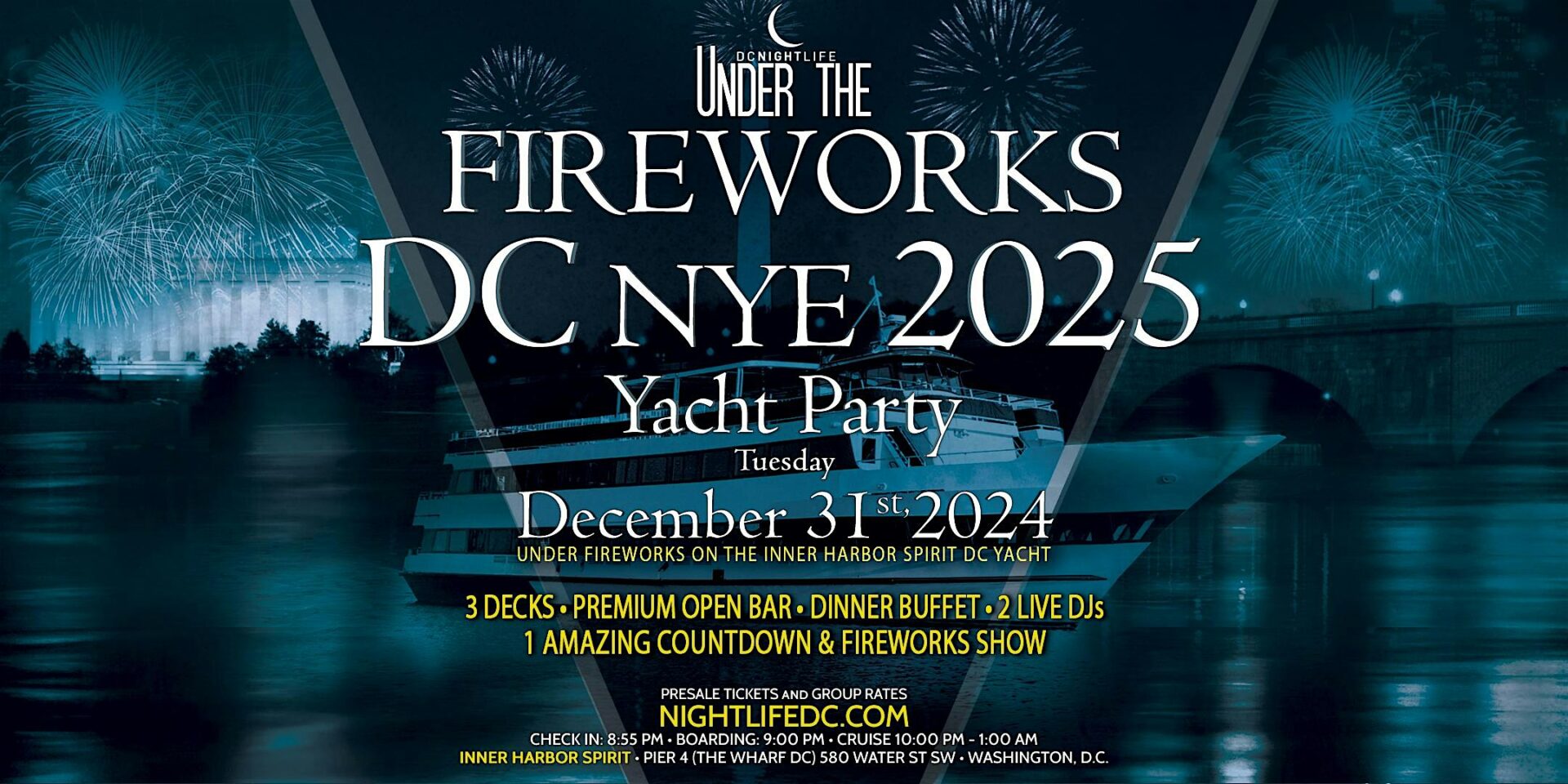 DC Under the Fireworks Yacht Party New Year's Eve 2025 VIP Nightlife