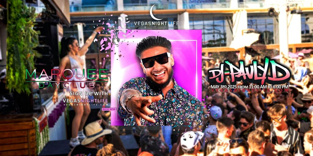 DJ Pauly D | Marquee Dayclub | Cinco de Mayo Saturday Pool Party