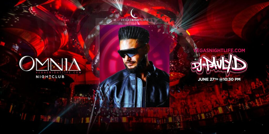DJ Pauly D | Saturday Party Vegas | OMNIA