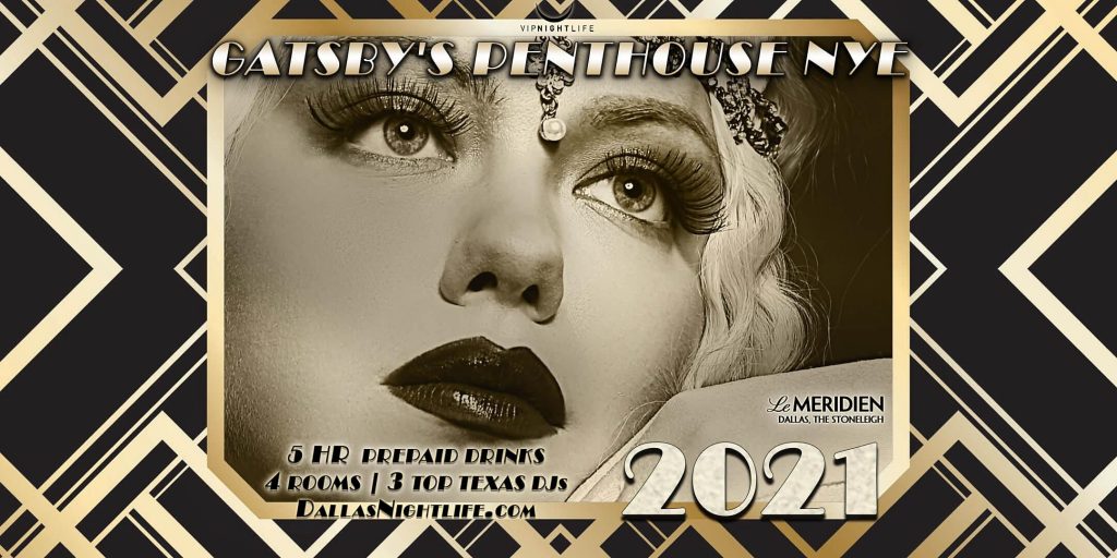 Gatsby's Penthouse - Dallas New Year's 2021