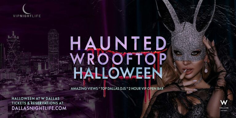 Haunted W Dallas Rooftop | Exclusive Halloween Party & Costume Ball