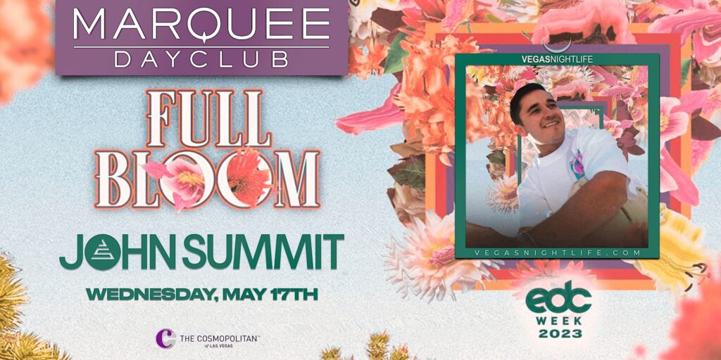 John Summit | EDC Week | Marquee Las Vegas Pool Party