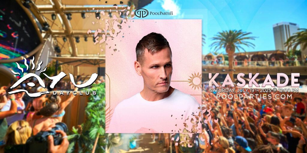 Kaskade | AYU Dayclub Vegas Pool Party Saturday