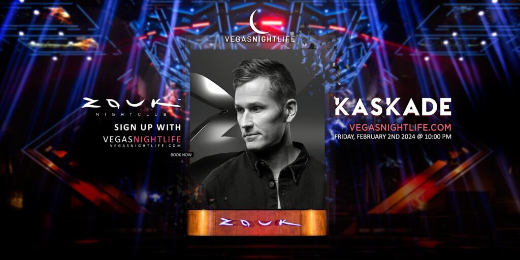 Kaskade | Friday | Zouk Nightclub Las Vegas Party