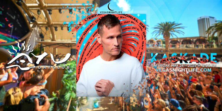 Kaskade | Memorial Day Weekend Pool Party Las Vegas | AYU Dayclub