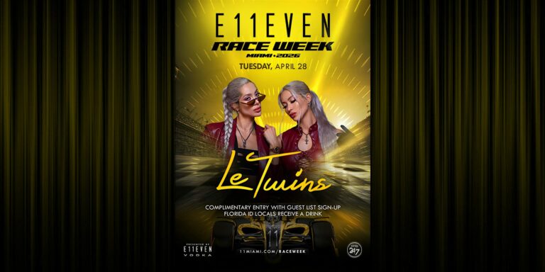 Le Twins | Race Week Party | E11EVEN Miami