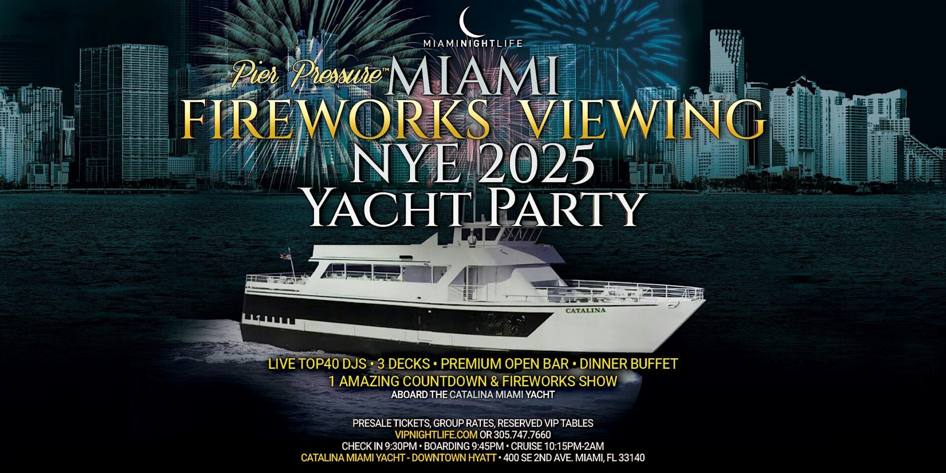 Miami Fireworks New Year's Eve 2025 | Pier Pressure® Yacht Party - VIP