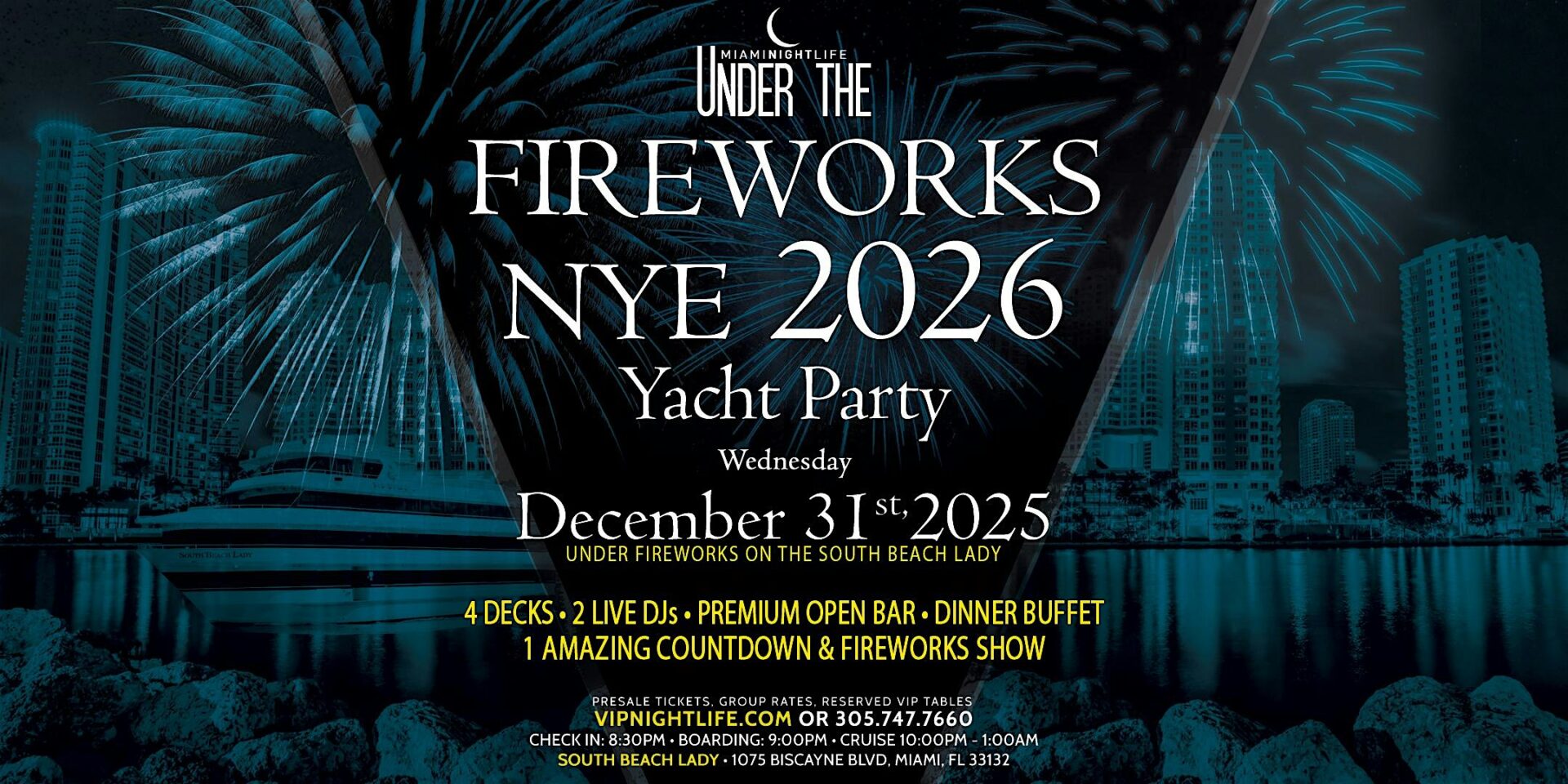 Miami Under the Fireworks Yacht Party New Year's Eve 2026 VIP Nightlife