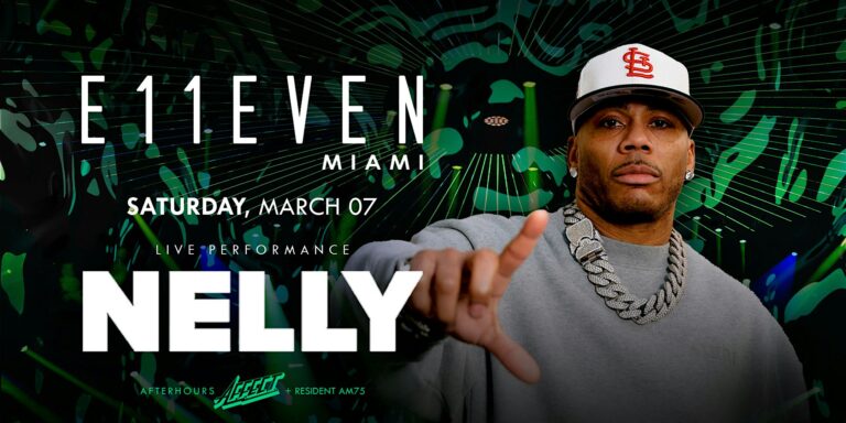 Nelly | Live Concert Party Saturday | E11EVEN Miami