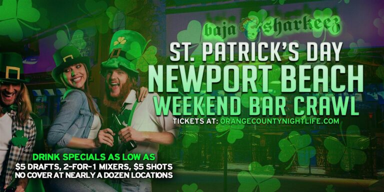 Newport Beach St Patrick’s Day Saturday Pub Crawl Party