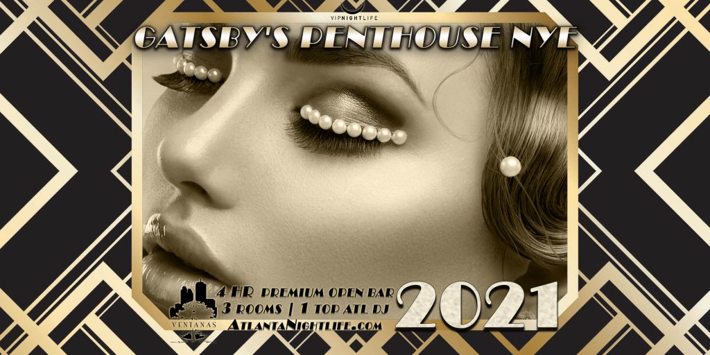 Gatsby's Penthouse - Atlanta New Year's 2021