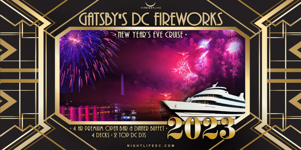 Gatsby's DC Fireworks New Year's Eve Yacht Party 2023