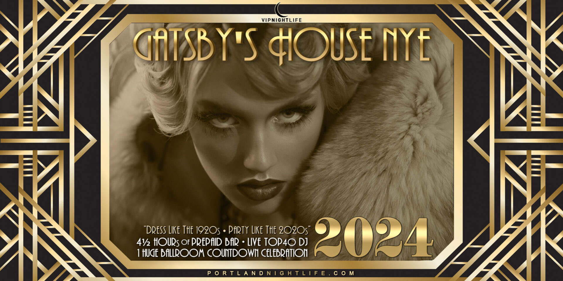 Portland 2024 New Year's Eve Party Gatsby's House VIP Nightlife