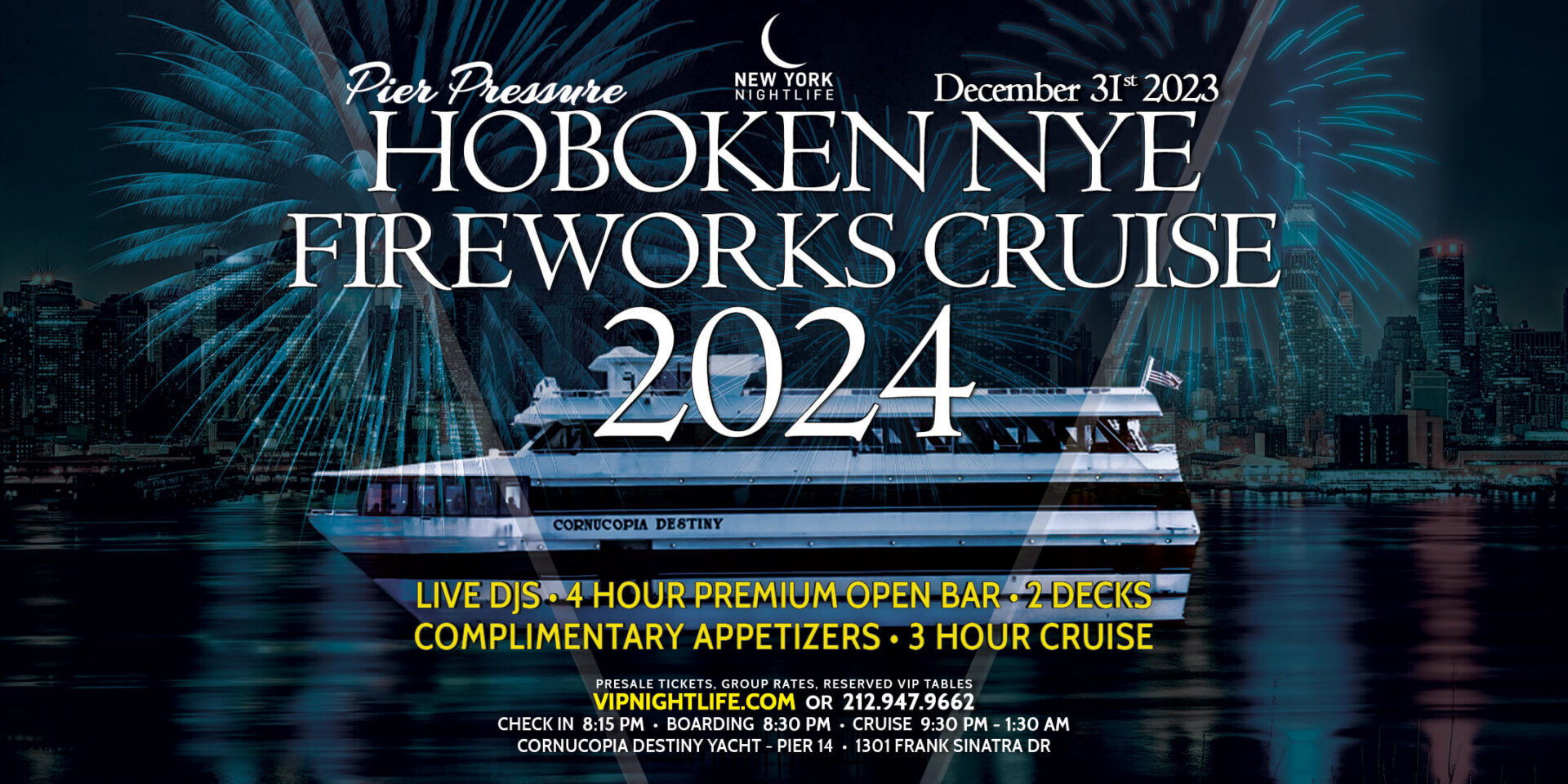 Destiny Cornucopia Yacht - Hoboken - VIP Nightlife