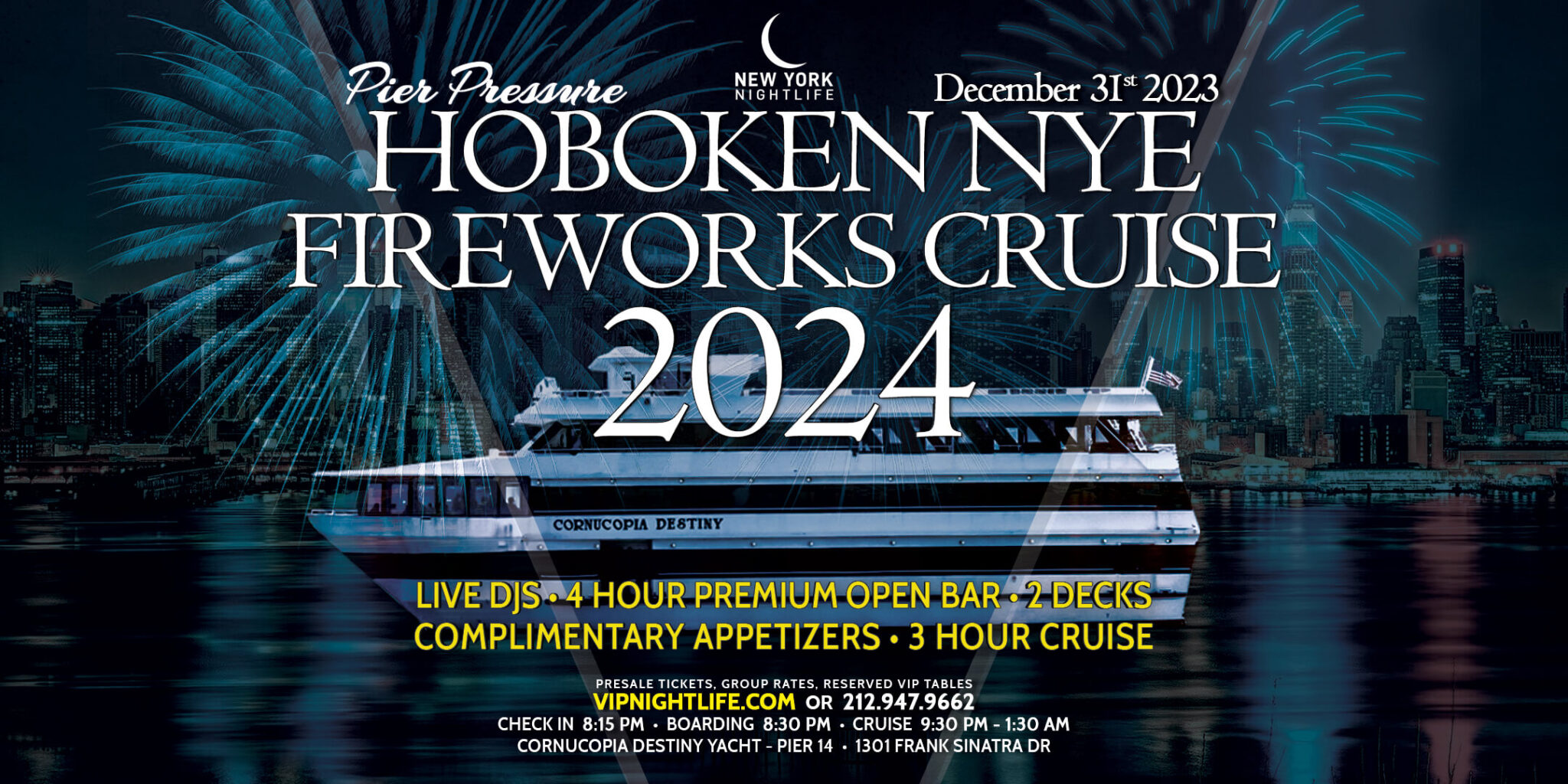 Hoboken New Year's Eve Fireworks Party Cruise 2024 VIP Nightlife