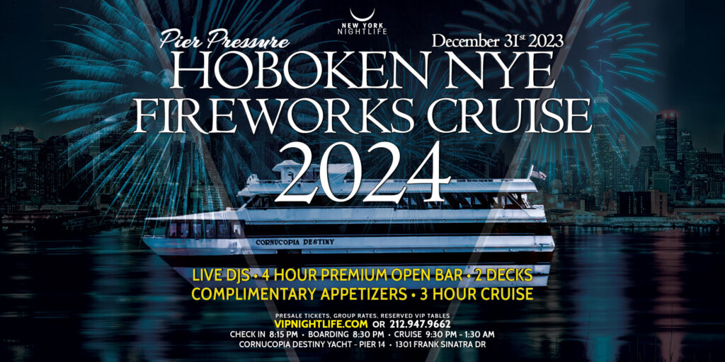 Hoboken New Year's Eve Fireworks Party Cruise 2024