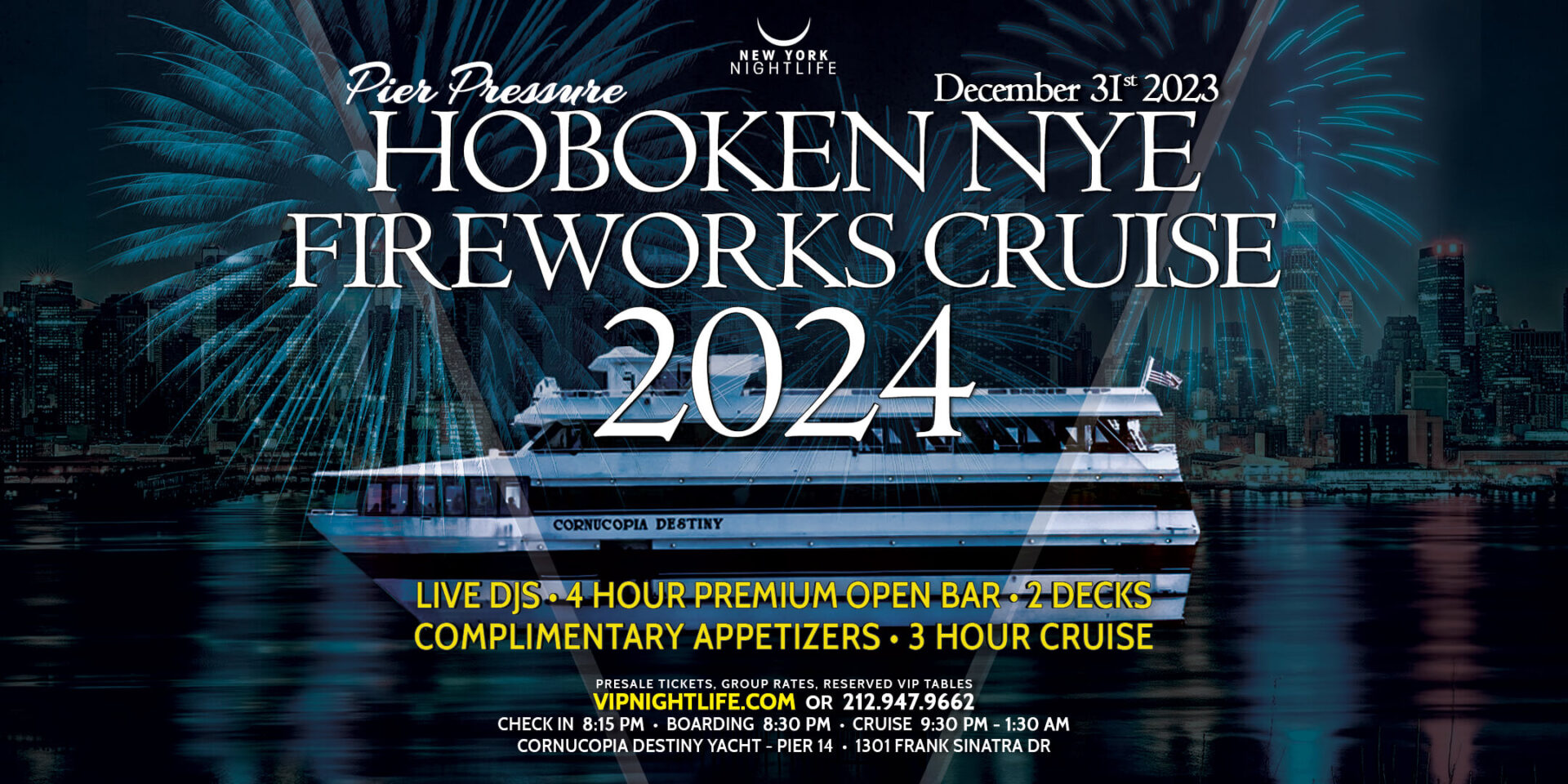 Destiny Cornucopia Yacht - Hoboken - VIP Nightlife