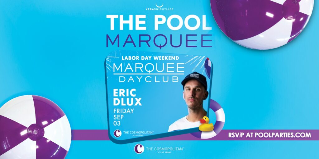 Marquee Dayclub | Eric Dlux