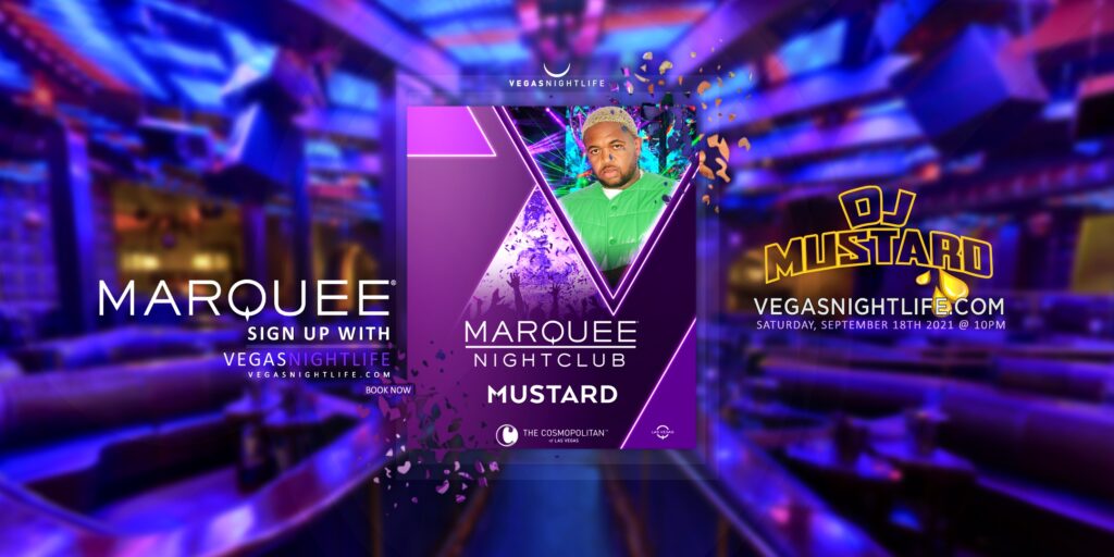 Marquee Nightclub | DJ Mustard