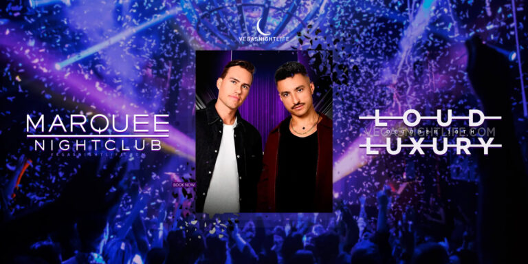 Loud Luxury | Grand Reveal Weekend Party | Marquee Las Vegas