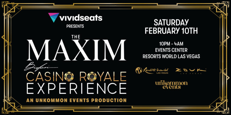Vivid Seats Presents The Maxim Casino Royale Experience