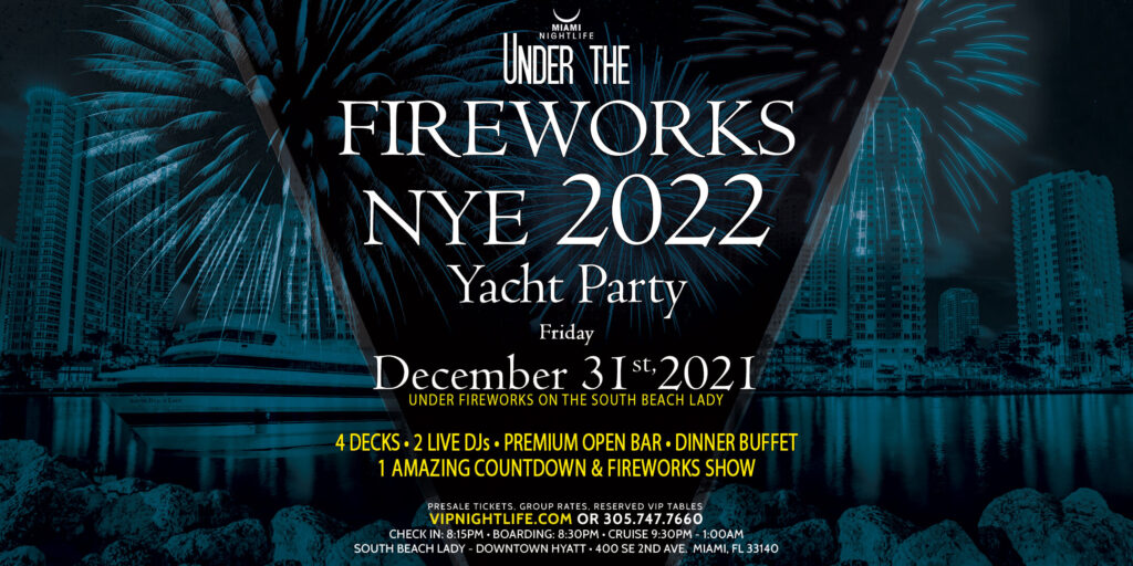 Miami Under the Fireworks Yacht Party New Year's Eve 2022