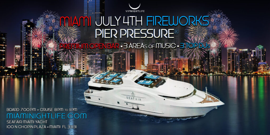 July 4th Miami Fireworks Party Cruise