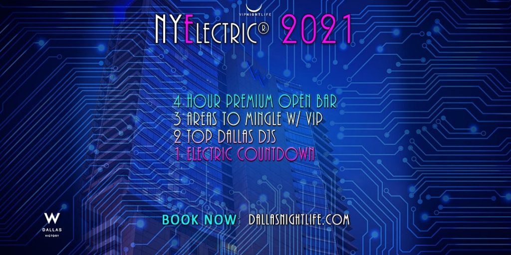 NYElectric W Dallas Rooftop New Years Eve 2021