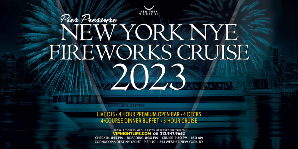 New York New Year's Eve Fireworks Party Cruise 2023