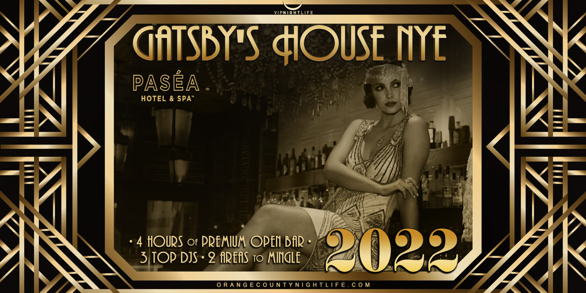 2022 OC New Year's Eve Party - Gatsby's House - VIP Nightlife