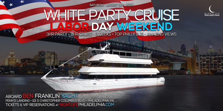 Philadelphia Labor Day Saturday White Party Cruise