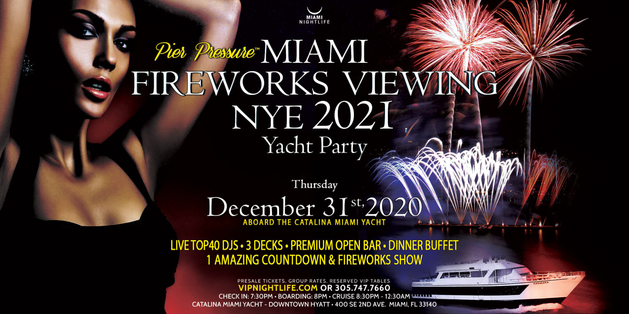 Pier Pressure Miami Fireworks Viewing New Year&#039;s Eve Yacht Party 2021 - VIP Nightlife