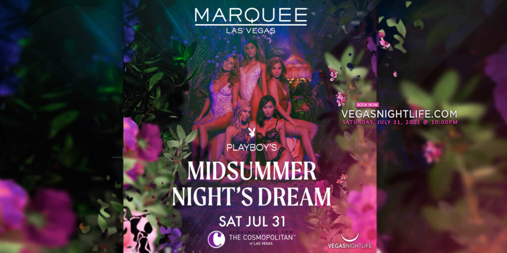 Playboy Midsummer Night's Dream Party at Marquee Nightclub Las Vegas