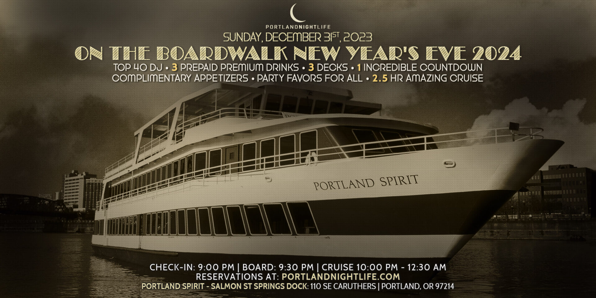 Portland New Year's Eve Party Cruise 2024 On the Boardwalk VIP