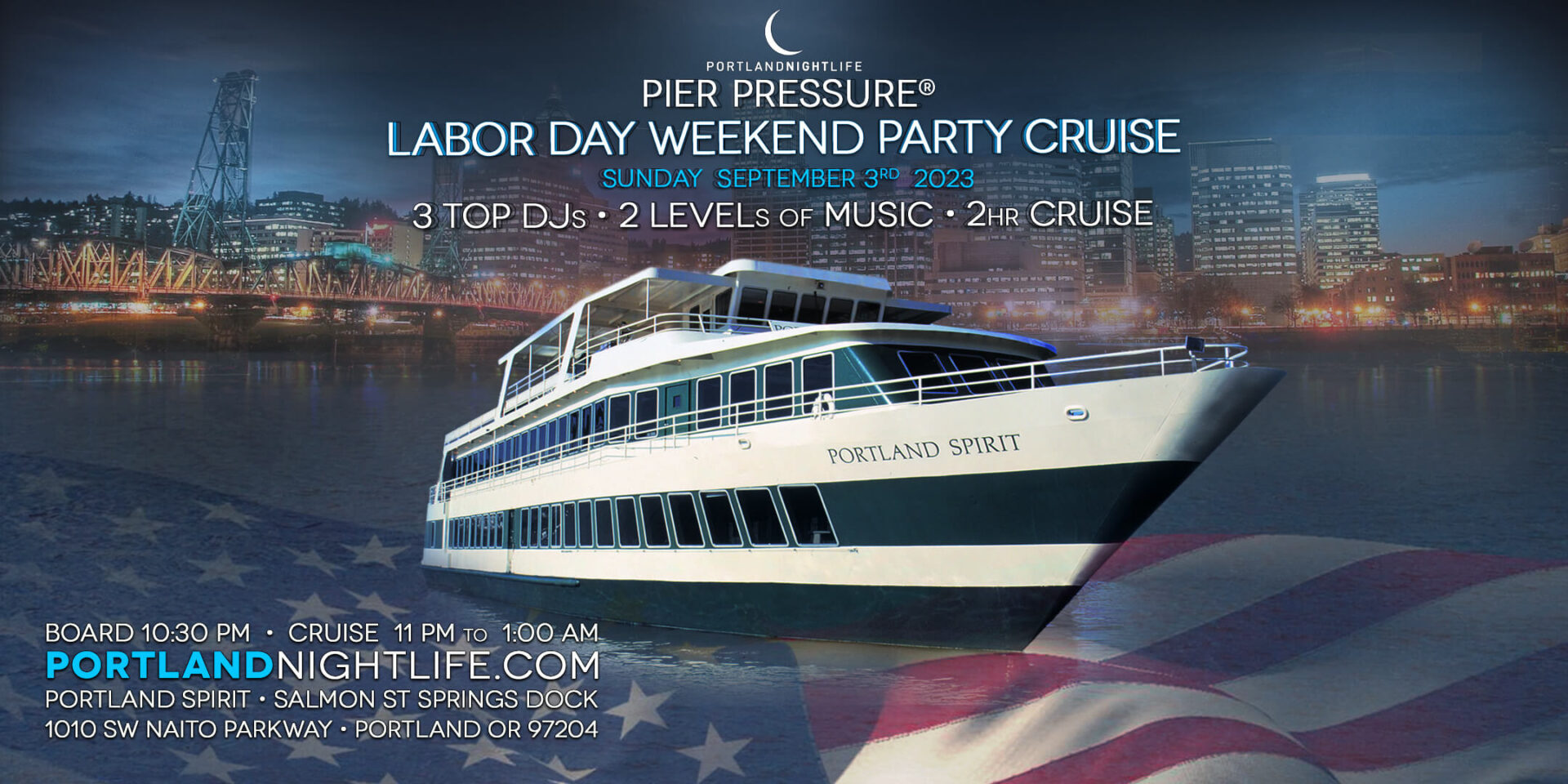 Portland Labor Day Sunday Pier Pressure Party Cruise VIP Nightlife
