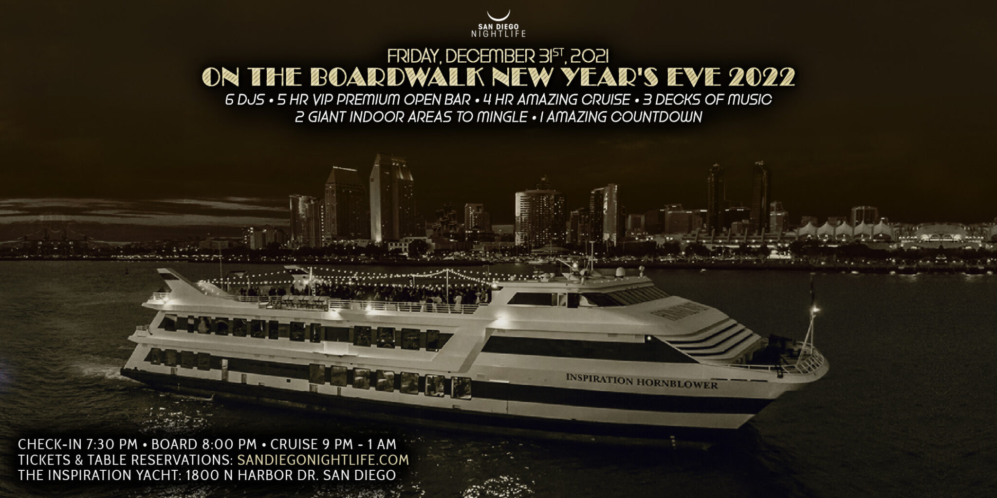 San Diego New Year's Eve On the Boardwalk Cruise 2022 VIP Nightlife