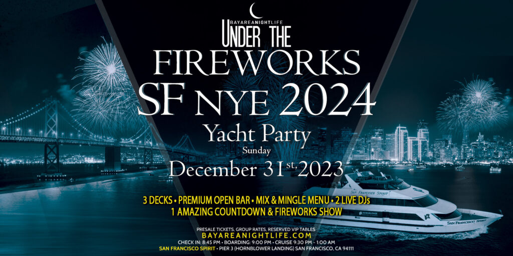 2024 SF New Year's Eve Under the Fireworks Cruise