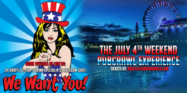 Santa Monica July 4th Weekend Pub Crawl 2021
