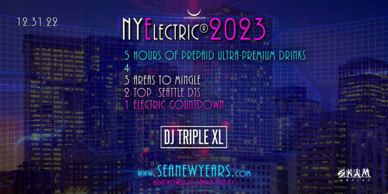 Seattle New Year's Eve Countdown Party | NYElectric 2023