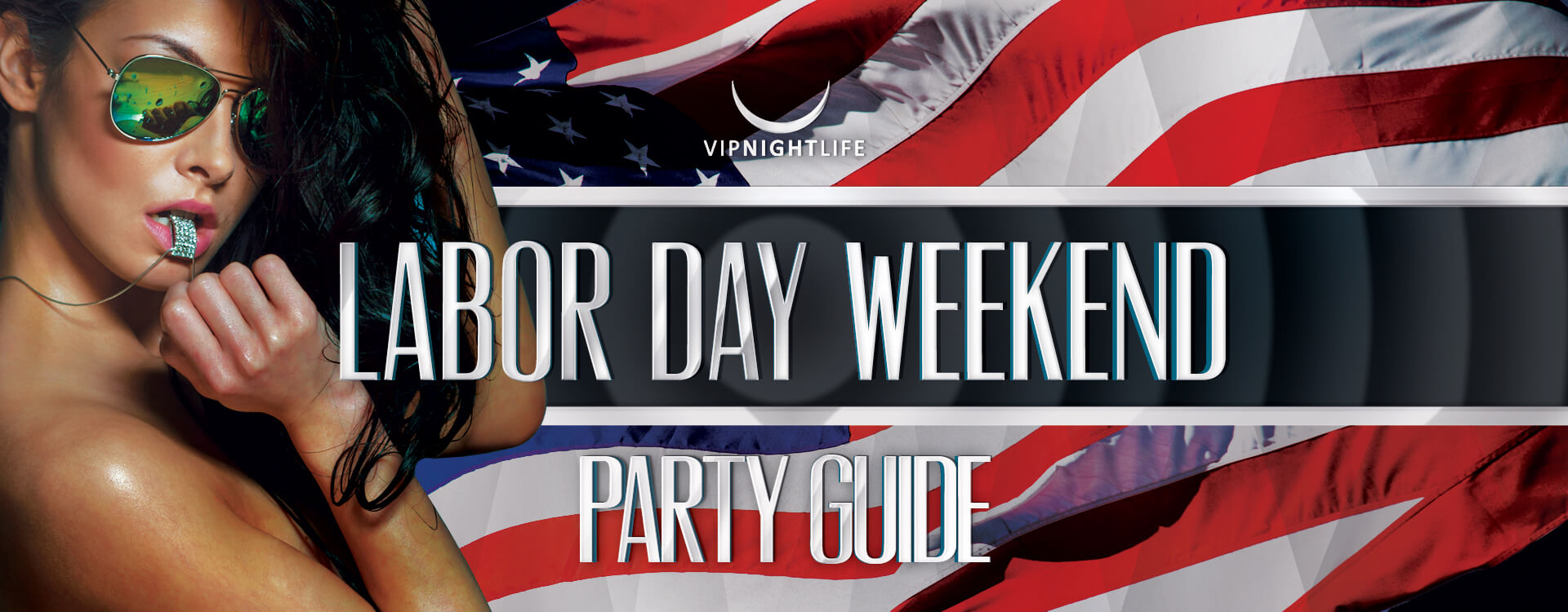 Labor Day Weekend Parties Event Guide