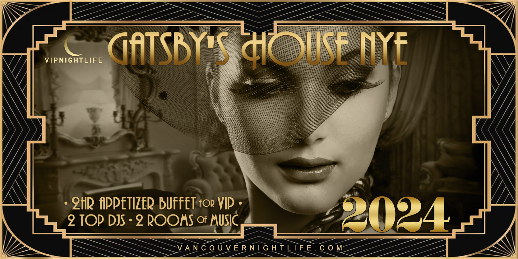 Vancouver New Year's Eve Party 2024 Gatsby's House VIP Nightlife