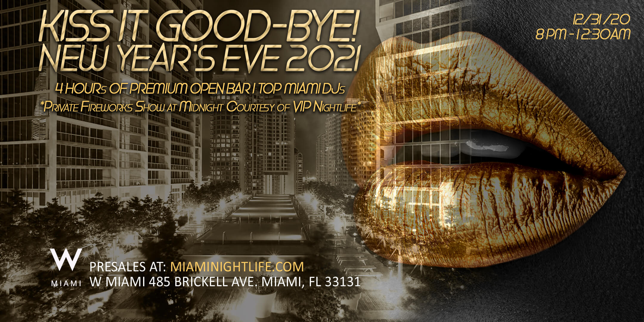 W Miami New Years Eve Party 2021 Vip Nightlife