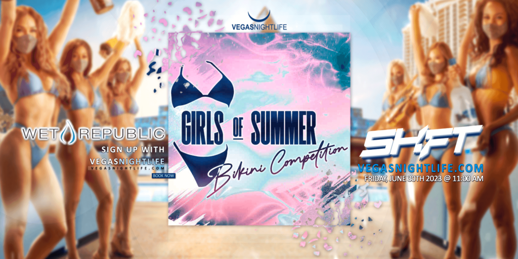 Girls of Summer Bikini Competition | July 4th Weekend | Wet Republic