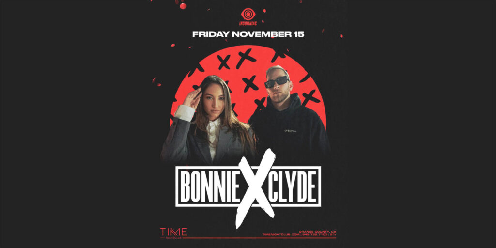 Bonnie x Clyde at TIME Nightclub